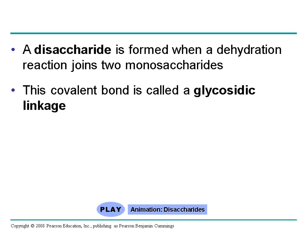 A disaccharide is formed when a dehydration reaction joins two monosaccharides This covalent bond